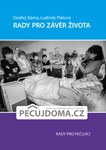 Rady pro závěr života 2017